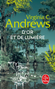 La famille Landry/03/D'or et de lumière - Andrews Virginia C. ; Jamoul Françoise