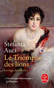 La saga des Florio/02/Le triomphe des lions - Auci Stefania