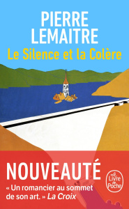 Les Années Glorieuses/02/Le silence et la colère - Lemaitre Pierre