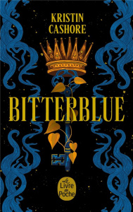 Bitterblue - Cashore Kristin ; Maillard Alexandra ; Schoenherr