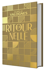 La Ritournelle. Edition collector - Valognes Aurélie