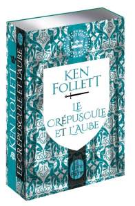 Le Crépuscule et l'Aube. Edition collector - Follett Ken ; Arnaud Cécile ; Brèque Jean-Daniel ;