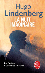 La nuit imaginaire - Lindenberg Hugo