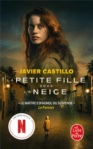 La petite fille sous la neige - Castillo Javier ; Puértolas Romain