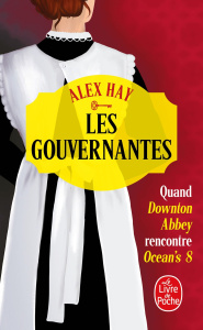 Les Gouvernantes - Hay Alex ; Almaric Hélène