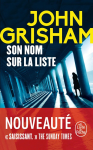 Son nom sur la liste - Grisham John