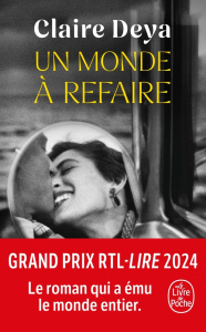 Un monde à refaire - Deya Claire