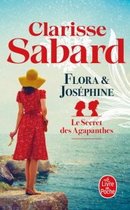 Le secret des agapanthes/01/Flora et Joséphine - Sabard Clarisse