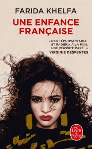Une enfance française - Khelfa Farida