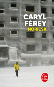 Norilsk - Férey Caryl