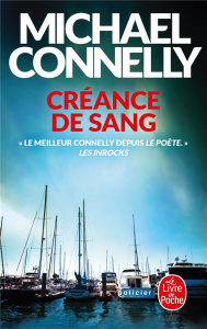 Créance de sang - Connelly Michael ; Pépin Robert