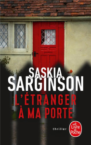 L'étranger à ma porte - Sarginson Saskia ; Faraday Charlotte