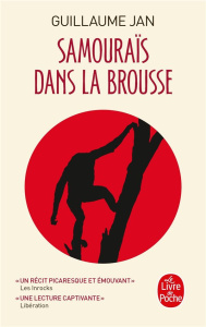 Samouraïs dans la brousse - Jan Guillaume