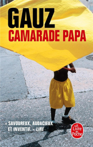 Camarade Papa - GAUZ