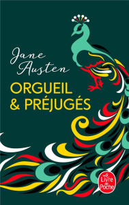 Orgueil et préjugés - Austen Jane ; Chiari Sophie