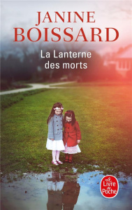 La lanterne des morts - Boissard Janine