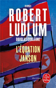 L'équation Janson - Corleone Douglas ; Ludlum Robert ; Froment Henri