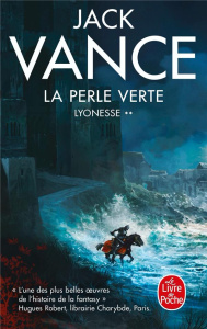 Le cycle de Lyonesse Tome 2 : La perle verte - Vance Jack ; Rosenblum Arlette