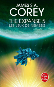 The Expanse Tome 5 : Les Jeux de Némésis - Corey James S. A. ; Urano Yannis