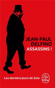 Assassins ! - Delfino Jean-Paul
