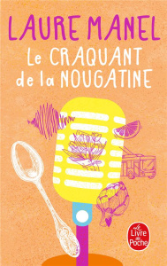 Le Craquant de la nougatine - Manel Laure