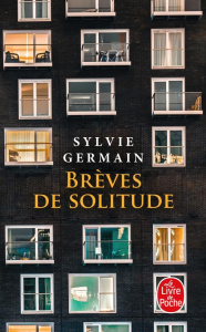 Brèves de solitude - Germain Sylvie