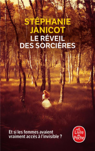 Le réveil des sorcières - Janicot Stéphanie