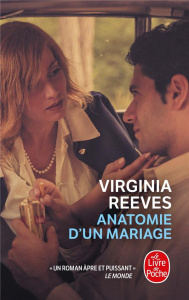 Anatomie d'un mariage - Reeves Virginia ; Chichereau Carine