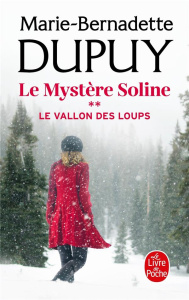 Le Mystère Soline/02/Le vallon des loups - Dupuy Marie-Bernadette