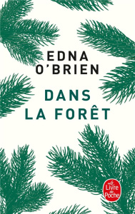 Dans la forêt - O'Brien Edna ; Dauzat Pierre-Emmanuel