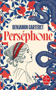 Perséphone. Edition collector - Carteret Benjamin
