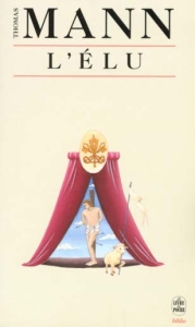 L'élu - Mann Thomas