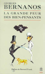 La grande peur des bien-pensants. Édouard Drumont - Bernanos Georges