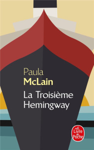 La Troisième Hemingway - McLain Paula
