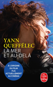La Mer et au-delà - Queffélec Yann