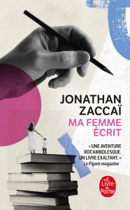 Ma femme écrit - Zaccai Jonathan