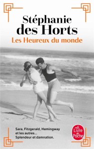 Les Heureux du monde - Des Horts Stéphanie