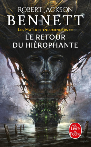 Les Maîtres enlumineurs Tome 2 : Le retour du hiérophante - Bennett Robert Jackson ; Philibert-Caillat Laurent