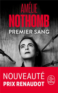 Premier sang - Nothomb Amélie
