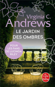 Fleurs captives/05/Le Jardin des ombres - Andrews Virginia C. ; Kerline Francis