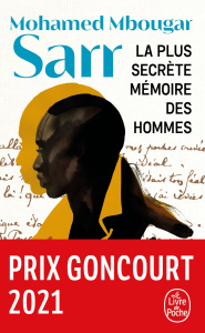 La Plus Secrète Mémoire des hommes - Sarr Mohamed Mbougar