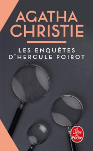Les Enquêtes d'Hercule Poirot - Christie Agatha ; Lacube Marie-Josée