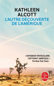 L'autre découverte de l'Amérique - Alcott Kathleen