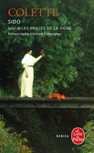 Sido. Suivi de Les vrilles de la vigne - COLETTE