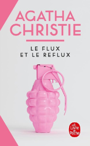 Le flux et le reflux - Christie Agatha ; Champon Elise
