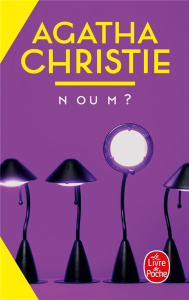 N ou M ? - Christie Agatha ; Mendel Jean-Marc