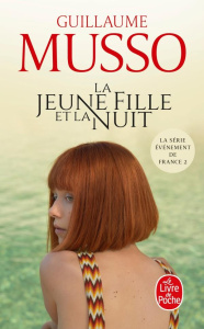 La jeune fille et la nuit - Musso Guillaume
