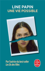 UNE VIE POSSIBLE - PAPIN LINE