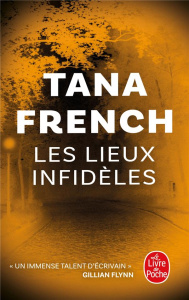 Les lieux infidèles - French Tana ; Thibaux François