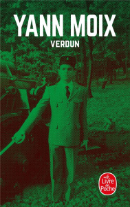 Au pays de l'enfance immobile Tome 3 : Verdun - Moix Yann